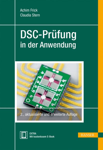 DSC-Prüfung in der Anwendung - Achim Frick/ Claudia Stern