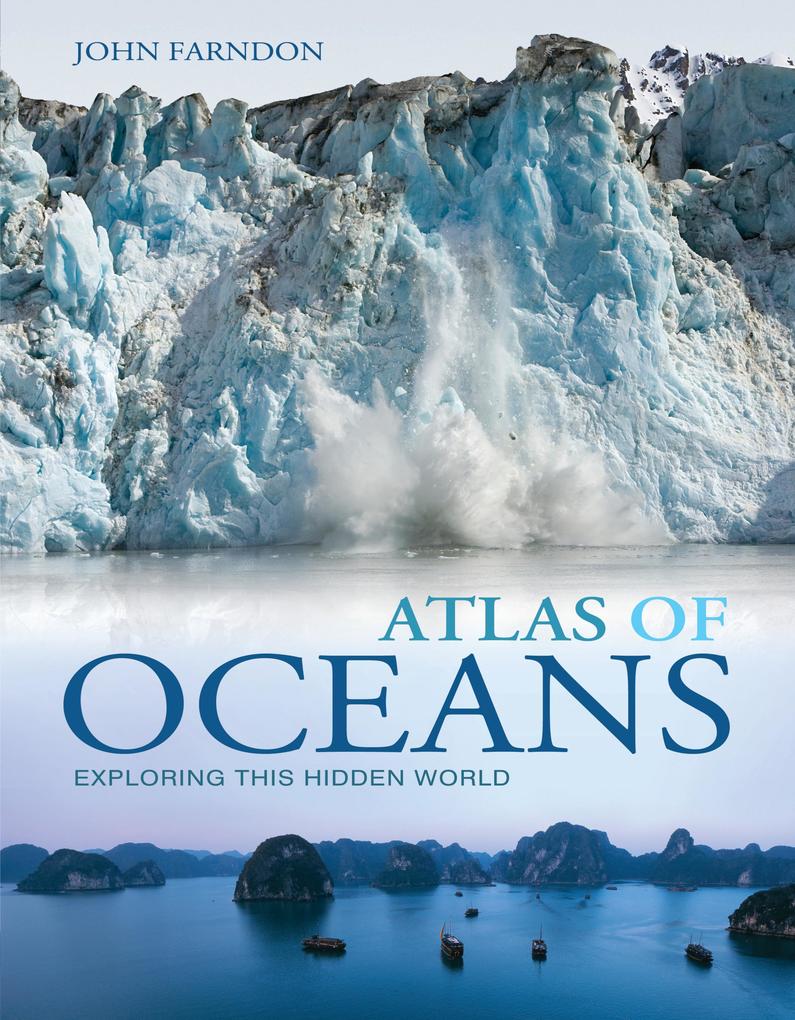 Atlas of Oceans - John Farndon