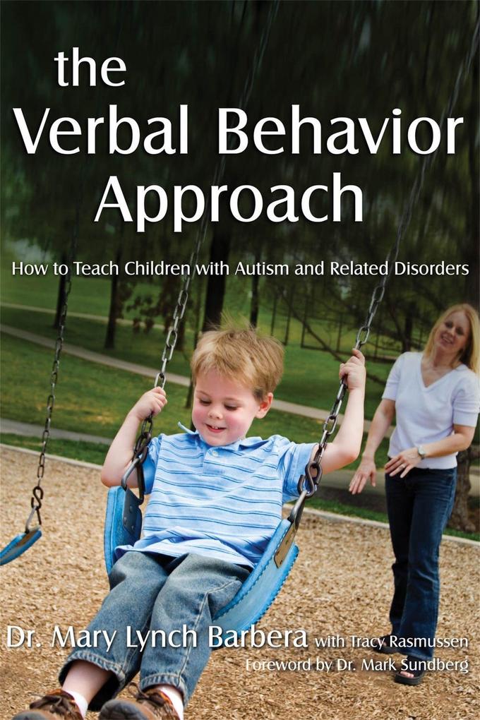 The Verbal Behavior Approach - Mary Lynch Barbera