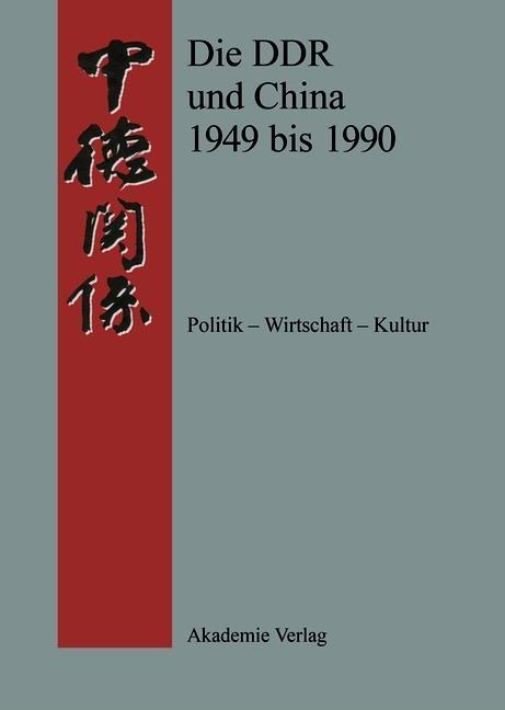 Die DDR und China 1945-1990