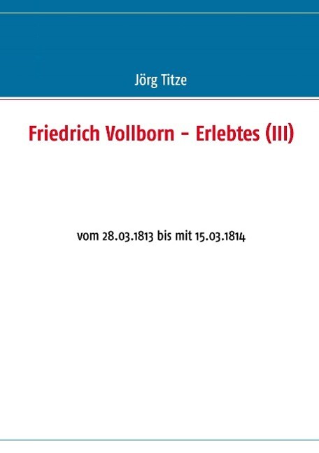 Friedrich Vollborn - Erlebtes (III)