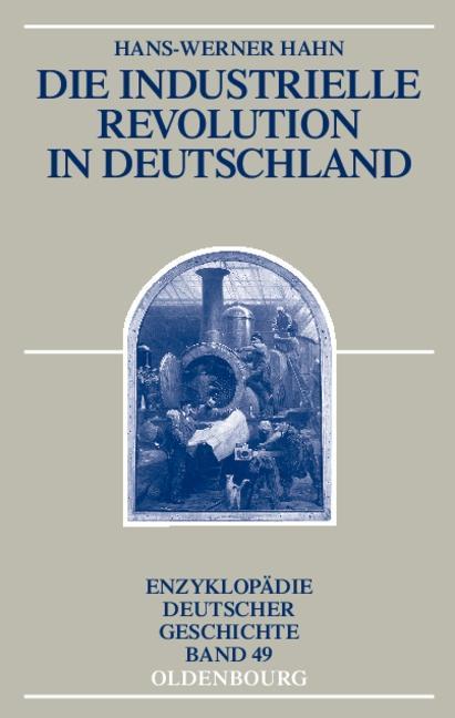 Die Industrielle Revolution in Deutschland - Hans-Werner Hahn