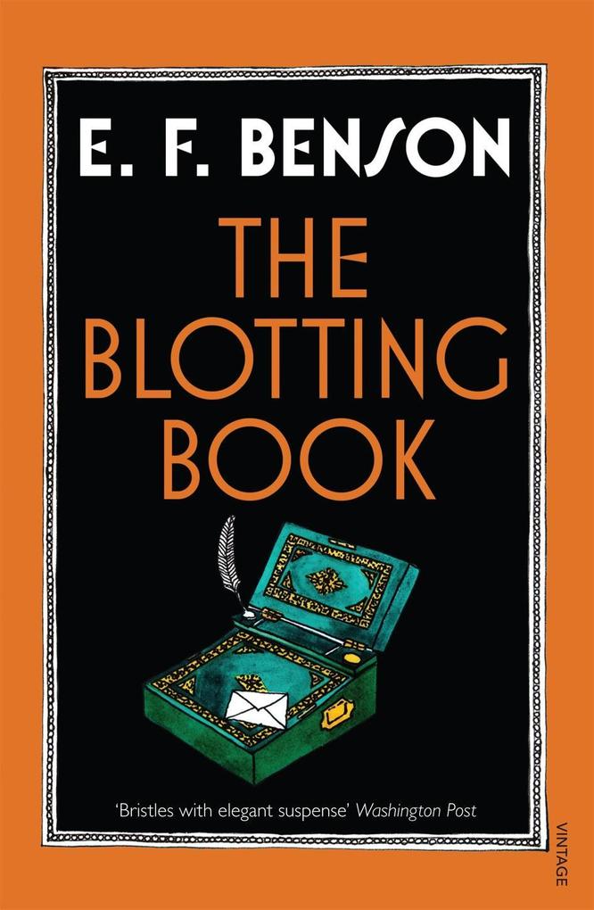 The Blotting Book - E F Benson