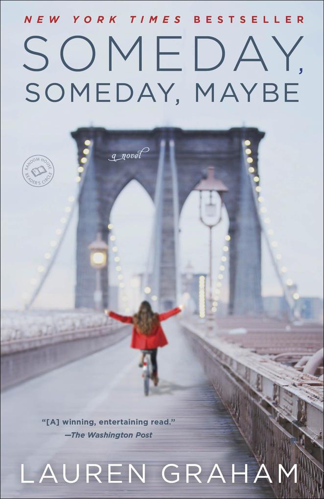 Someday, Someday, Maybe: A Novel - Bild 3