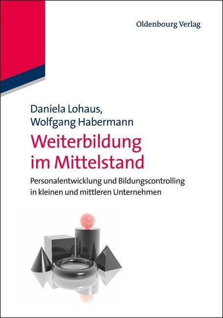 Weiterbildung im Mittelstand - Daniela Lohaus/ Wolfgang Habermann