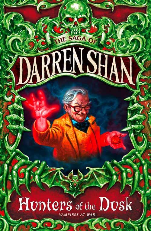 Hunters of the Dusk (The Saga of Darren Shan Book 7) - Darren Shan