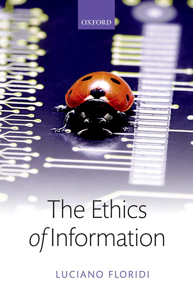 The Ethics of Information - Luciano Floridi