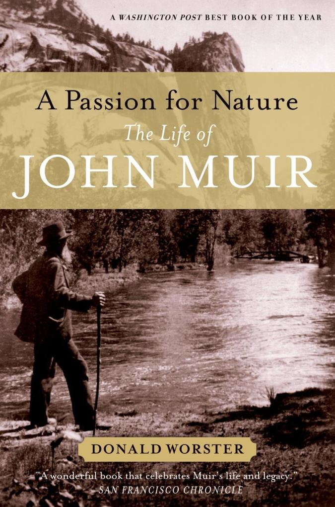 A Passion for Nature - Donald Worster
