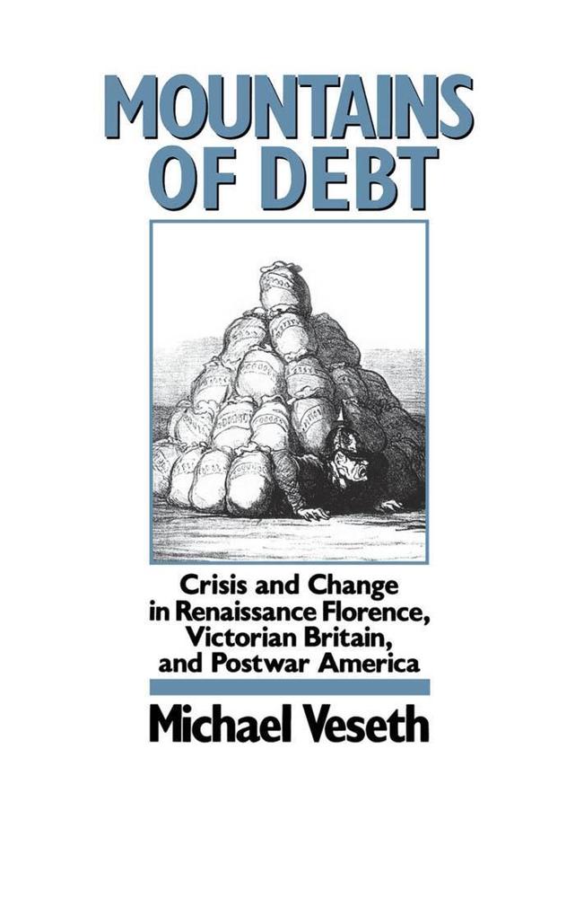 Mountains of Debt - Michael Veseth