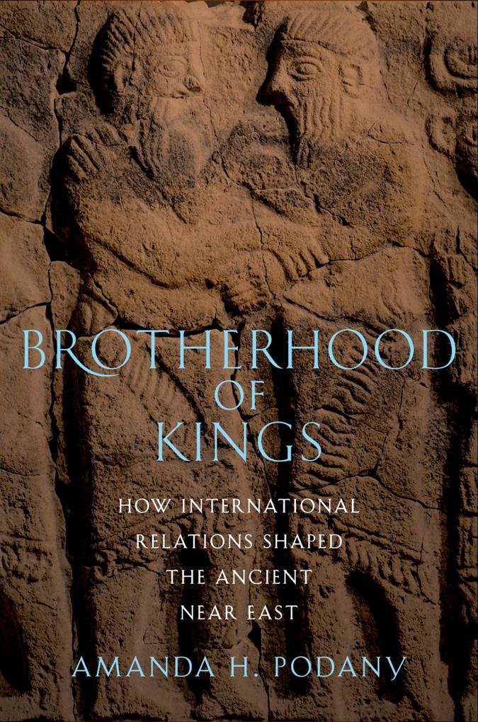 Brotherhood of Kings - Amanda H. Podany