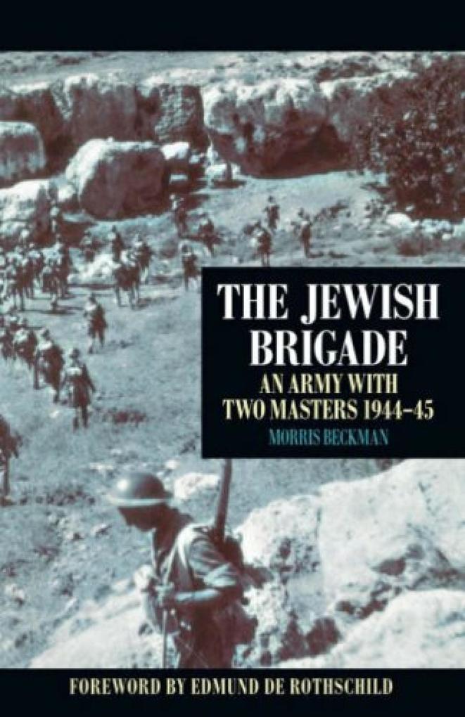 The Jewish Brigade - Morris Beckman