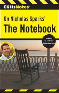 CliffsNotes On Nicholas Sparks´ The Notebook als eBook von Richard P. Wasowski - John Wiley & Sons