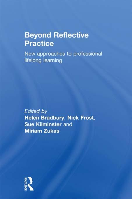 Beyond Reflective Practice als eBook von - Taylor and Francis