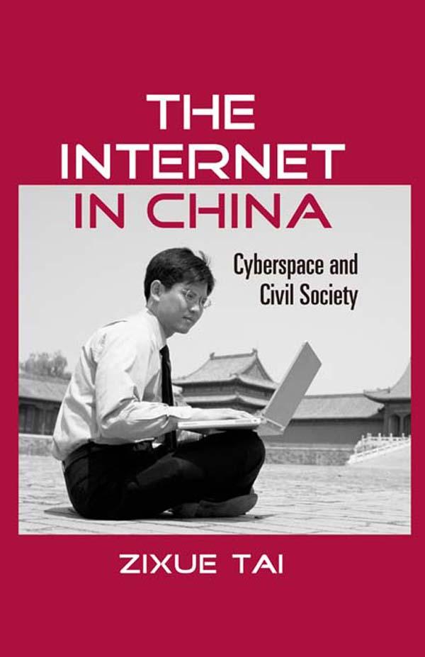 The Internet in China - Zixue Tai