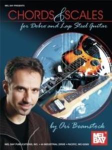 Chords & Scales for Dobro(R) and Lap Steel Guitar als eBook von Ori Beanstock - Mel Bay Music