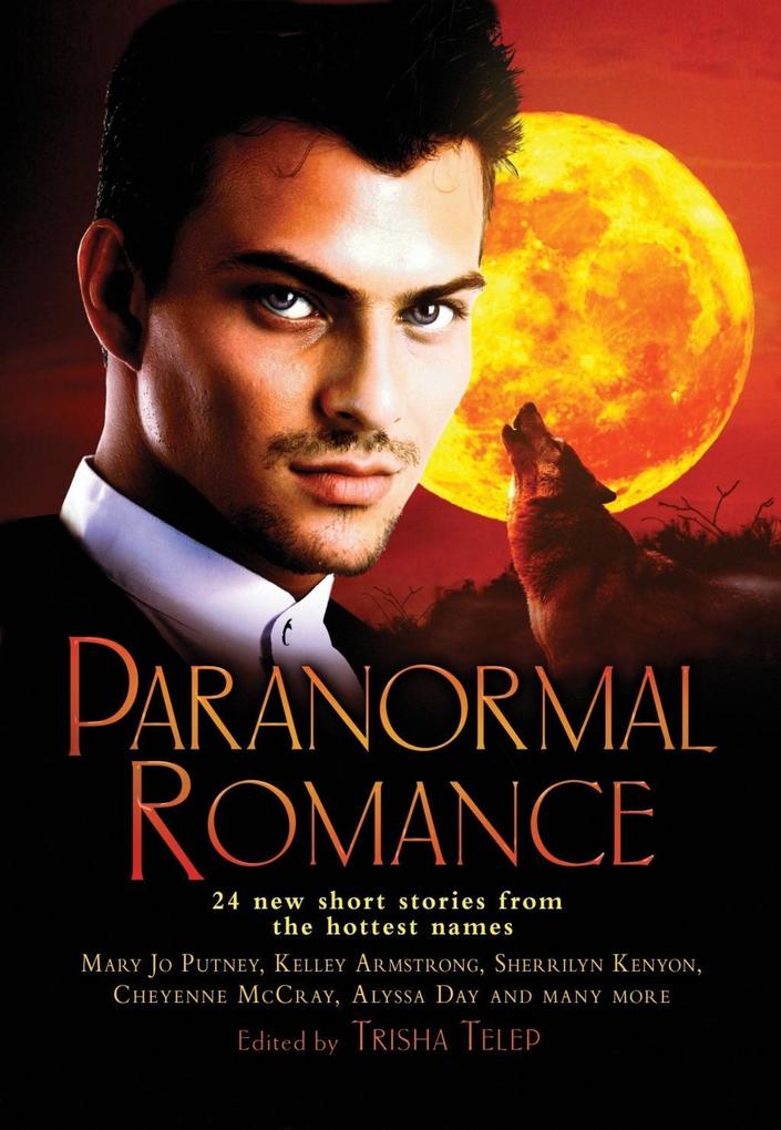 The Mammoth Book of Paranormal Romance - Trisha Telep