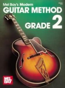 &quote;Modern Guitar Method&quote; Series Grade 2 als eBook von Mel Bay - Mel Bay Music