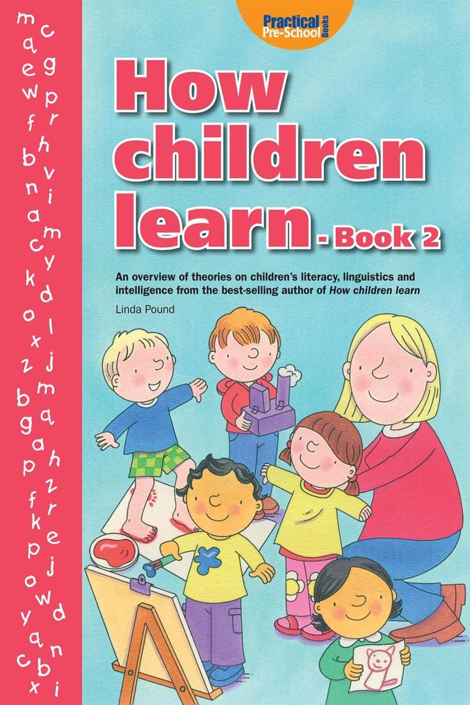 How Children Learn - Book 2