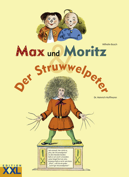 Max und Moritz / Der Struwwelpeter - Wilhelm Busch/ Heinrich Hoffmann