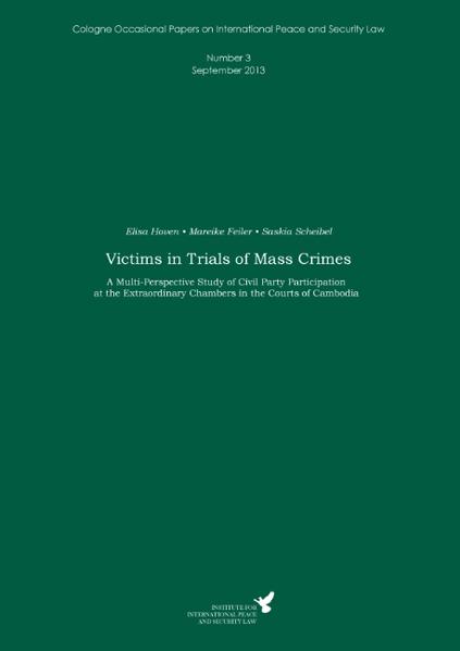 Victims in Trials of Mass Crimes - Elisa Hoven/ Mareike Feiler/ Saskia Scheibel