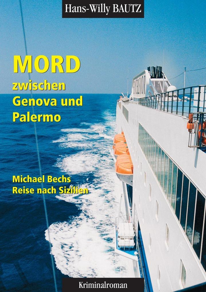 Mord zwischen Genova und Palermo