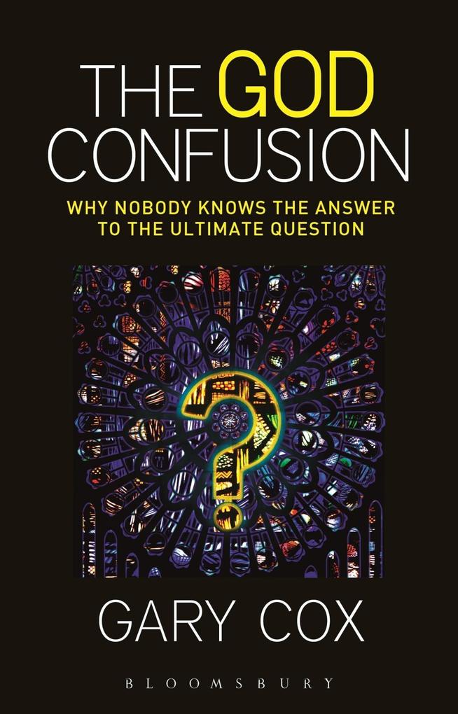 The God Confusion - Gary Cox