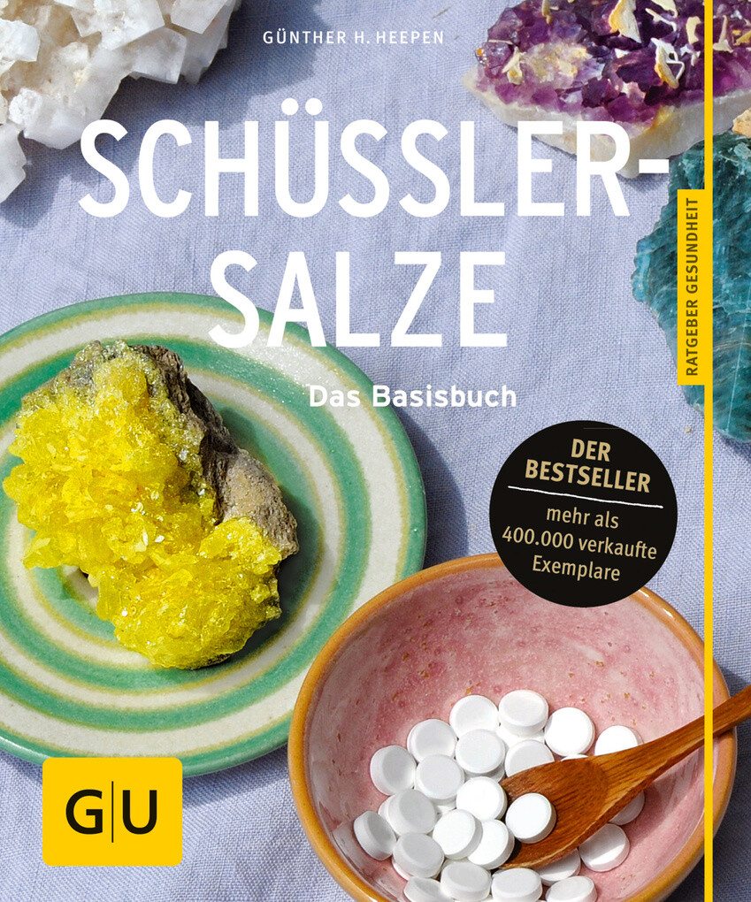 Schüßler-Salze als eBook von Günther H. Heepen - Gräfe und Unzer Verlag
