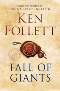 Fall of Giants als eBook von Ken Follett - Macmillan