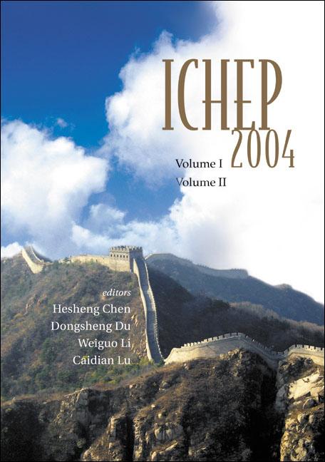 High Energy Physics: Ichep 2004 - Proceedings Of The 32nd International Conference (In 2 Volumes) als eBook von - World Scientific Publishing Company