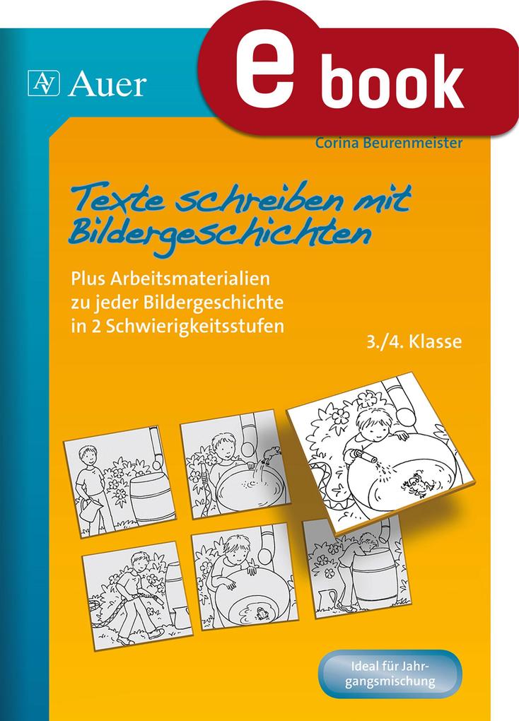 Corina Beurenmeister Texte Schreiben Mit Bildergeschichten 3 4 Klasse Ebook Pdf Bei Ebook De