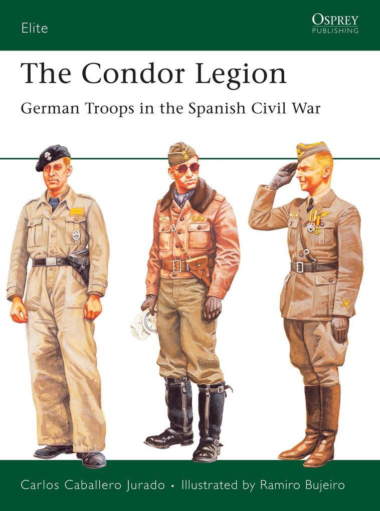 The Condor Legion - Carlos Caballero Jurado