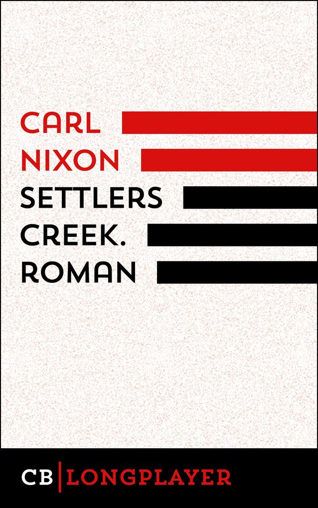 Settlers Creek - Carl Nixon