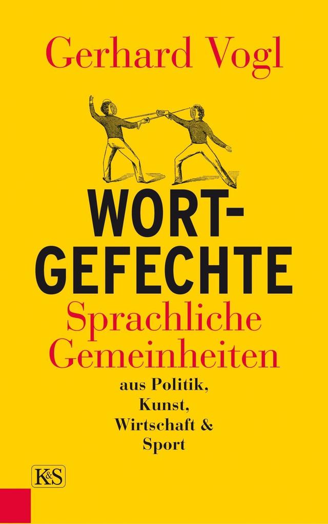 Wort-Gefechte - Gerhard Vogl