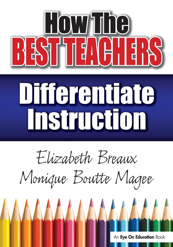 How the Best Teachers Differentiate Instruction
