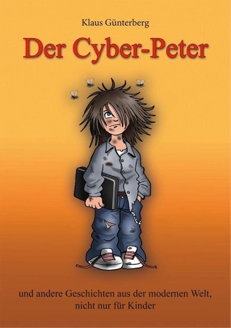Der Cyber- Peter - Klaus Günterberg