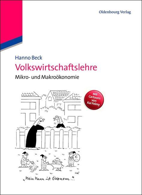 Volkswirtschaftslehre - Hanno Beck