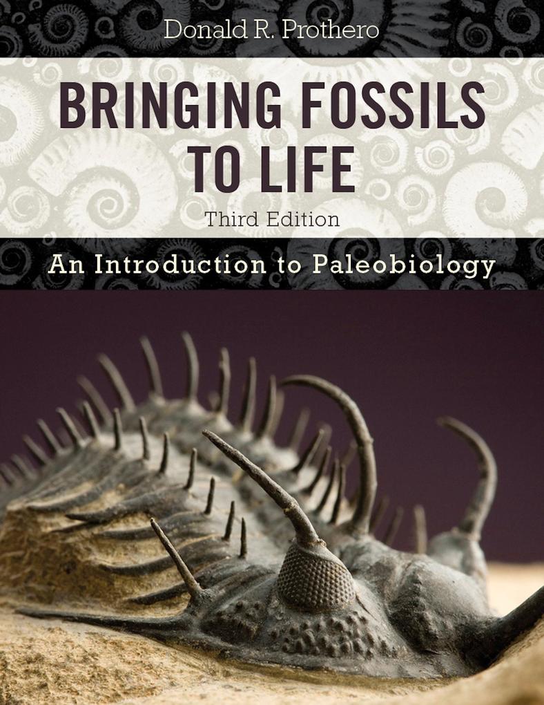 Bringing Fossils to Life - Donald R. Prothero