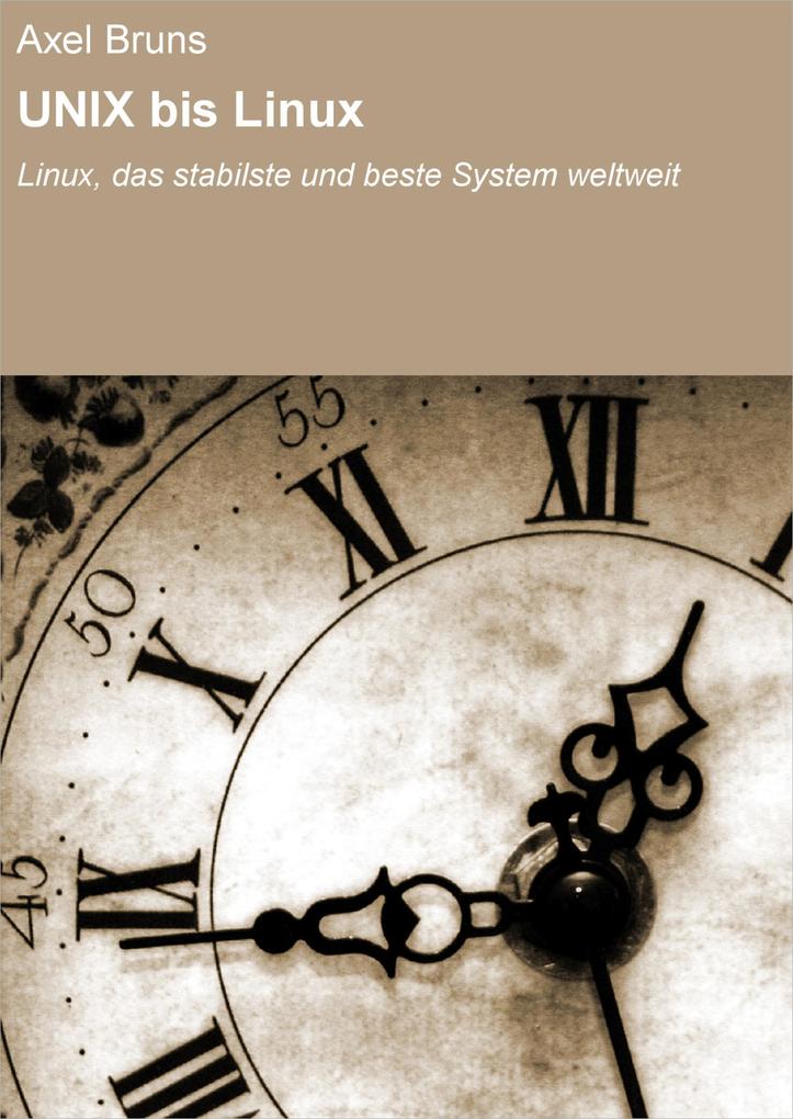UNIX bis Linux - Axel Bruns