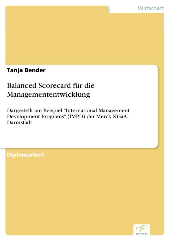 Balanced Scorecard für die Managemententwicklung - Tanja Bender