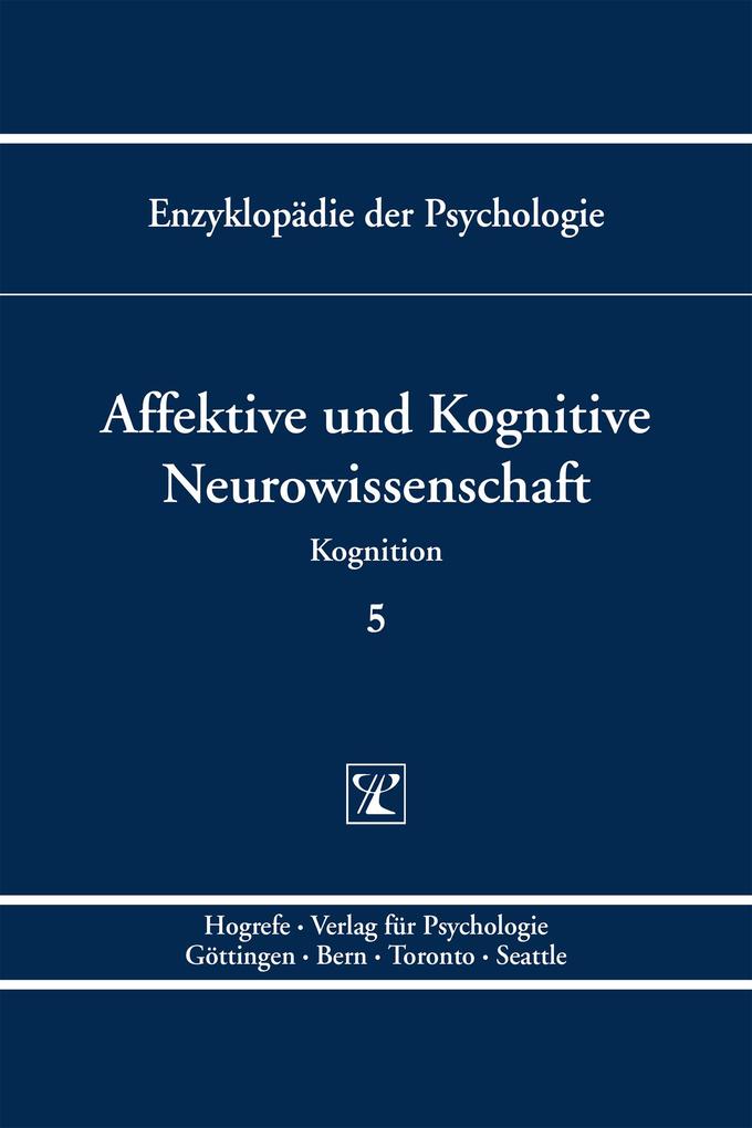 Affektive und Kognitive Neurowissenschaft - Stefan Koelsch/ Erich Schröger