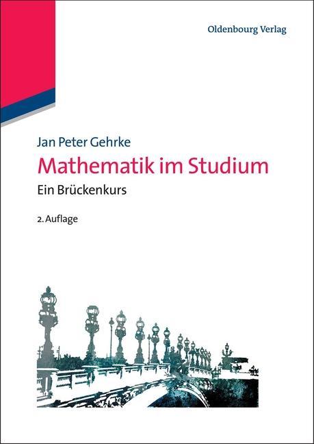Mathematik im Studium - Jan Gehrke