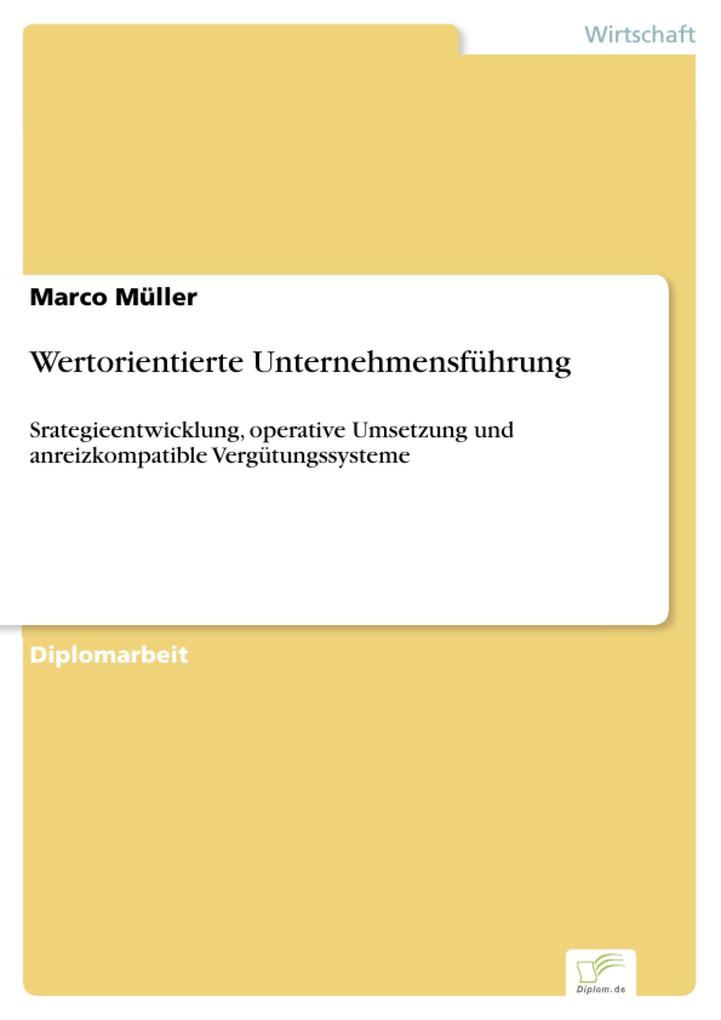 Wertorientierte Unternehmensführung - Marco Müller