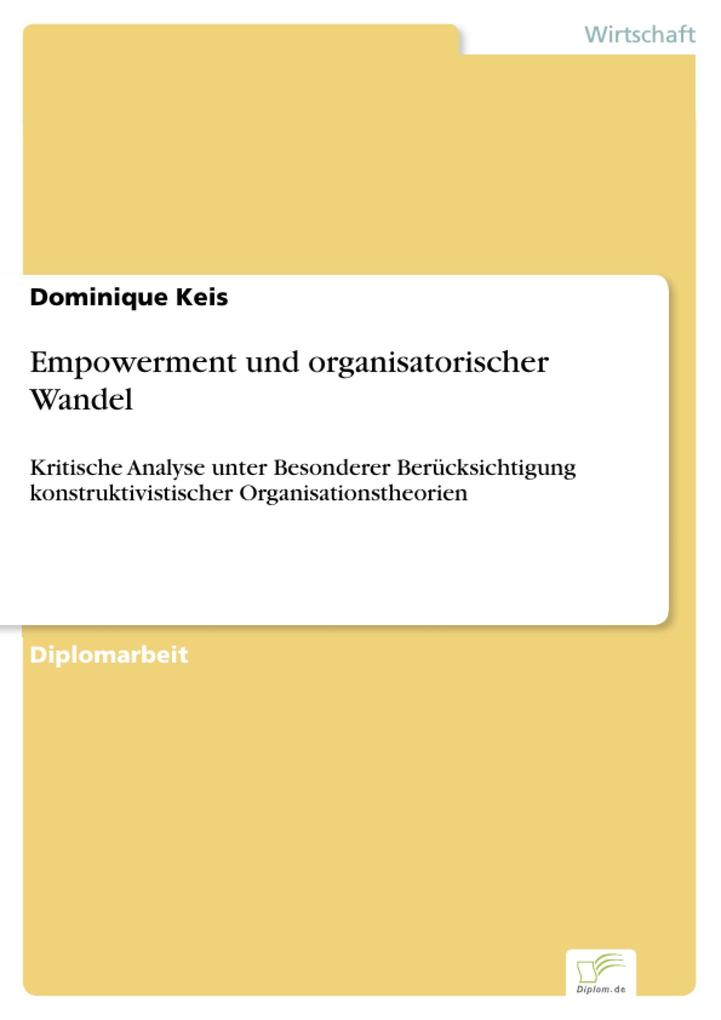 Empowerment und organisatorischer Wandel - Dominique Keis