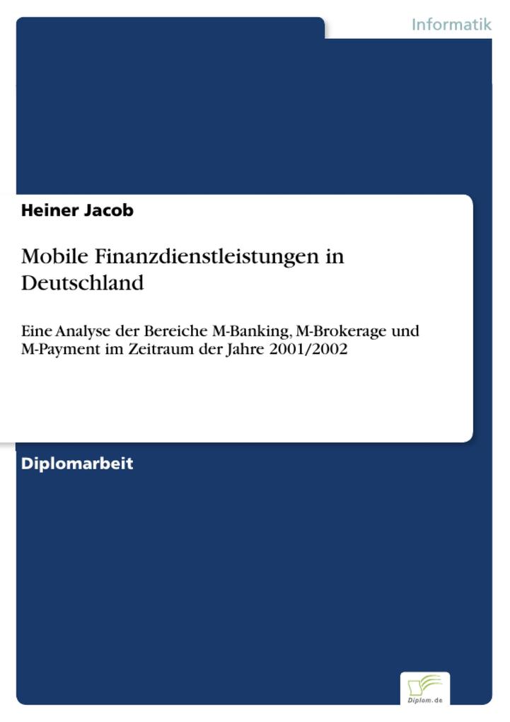 Mobile Finanzdienstleistungen in Deutschland - Heiner Jacob