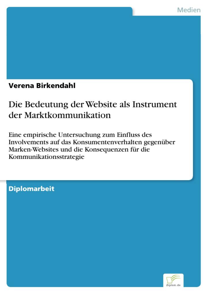 Die Bedeutung der Website als Instrument der Marktkommunikation - Verena Birkendahl