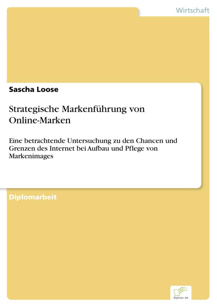 Strategische Markenführung von Online-Marken - Sascha Loose
