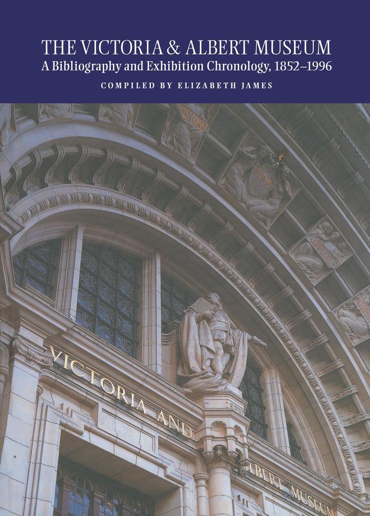 The Victoria and Albert Museum