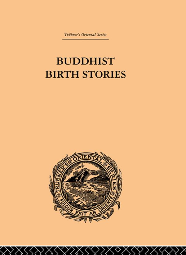 Buddhist Birth Stories - T. W. Rhys Davids