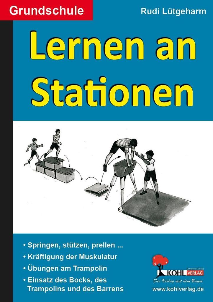 Lernen an Stationen in der Grundschule - Rudi Lütgeharm
