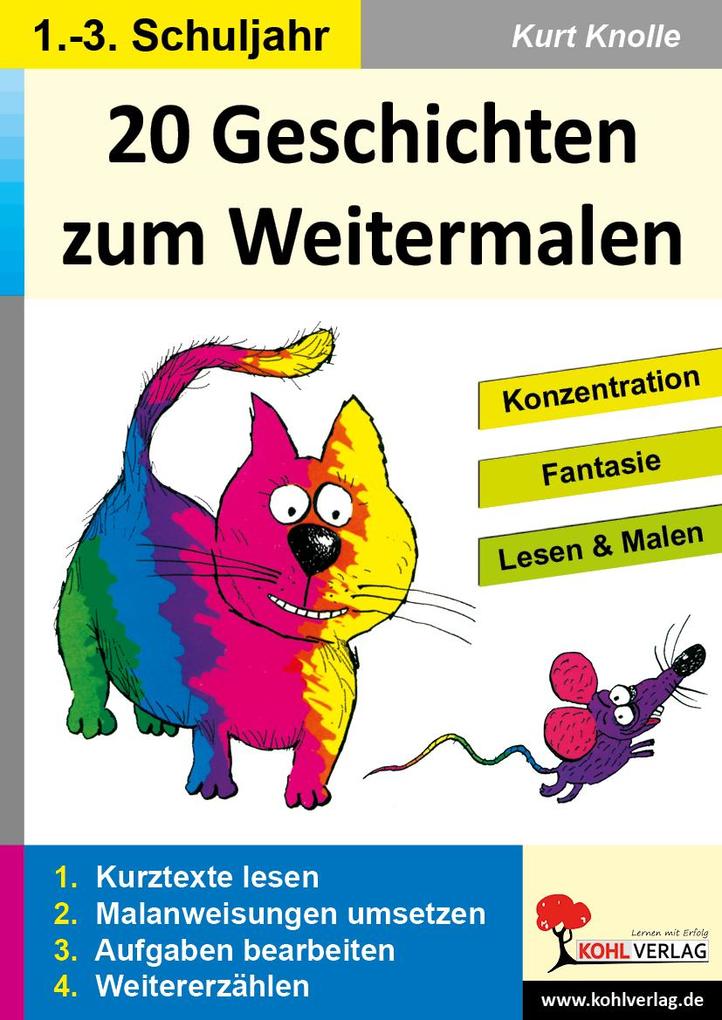 20 Geschichten zum Weitermalen - Band 1 (1./2. Schuljahr) - Kurt Knolle